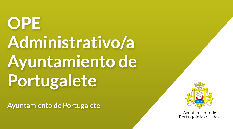 ope administrativo ayuntamiento portugalete
