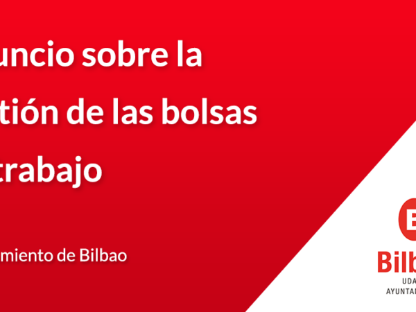 Gestion de las Bolsas de Trabajo del Ayuntamiento de Bilbao
