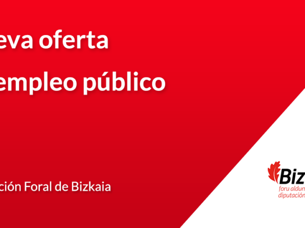 Nueva oferta de empleo público Diputación Foral de Bizkaia